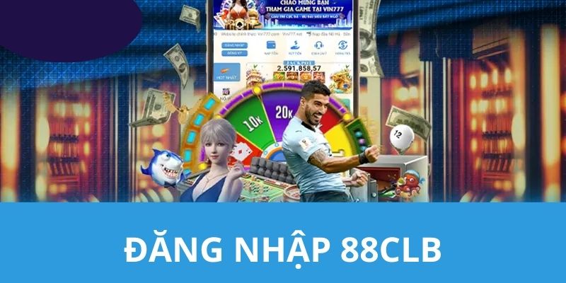 Quy trình thực hiện đăng nhập 88CLB trên thiết bị máy tính